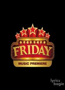 Friday Music Premiere