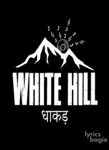 White Hill Dhaakad