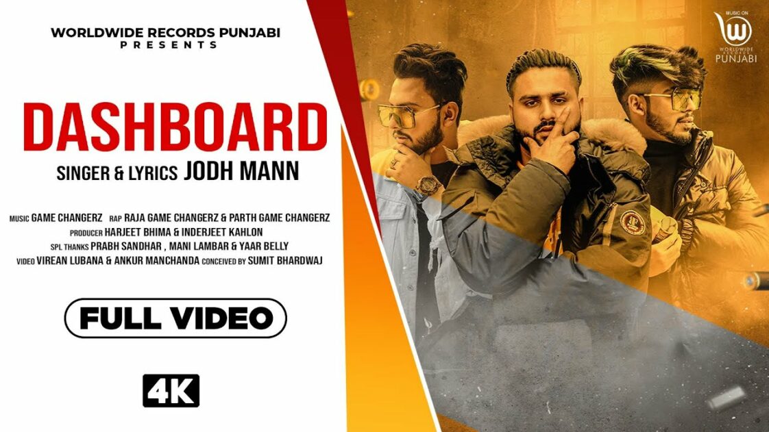DASHBOARD LYRICS Jodh Mann, Raja Game Changerz, Parth Game Changerz