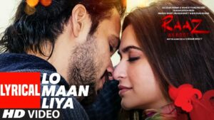 LO MAAN LIYA LYRICS - Raaz Reboot - Arijit Singh | LyricsBogie