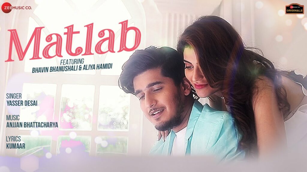 Matlab Bhai MATLAB LYRICS เคฎเคคเคฒเคฌ - Yasser Desai - Ft. Bhavin Bhanushali, Aliya Hamidi ...