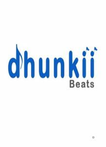 Dhunkii Beats
