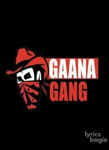 Gaana Gang