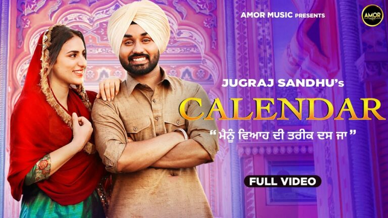 CALENDAR LYRICS Jugraj Sandhu Ft Tanuja Chauhan LyricsBogie CALENDAR LYRICS Jugraj Sandhu Ft Tanuja Chauhan LyricsBogie