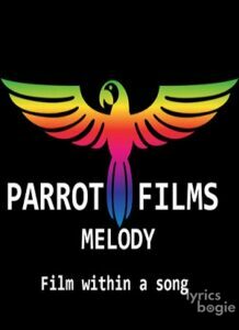 Parrot Films Melody