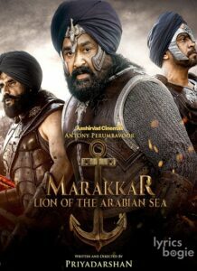 Marakkar: Lion Of The Arabian Sea