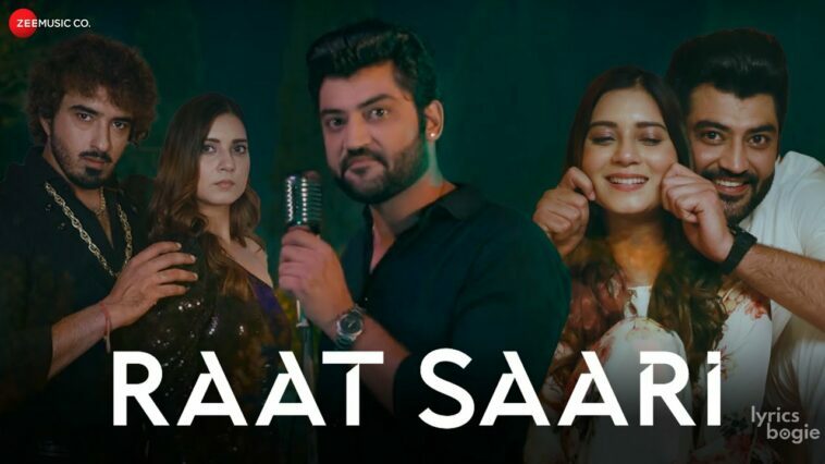 रात सारी RAAT SAARI LYRICS 