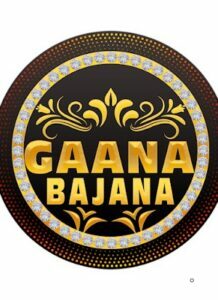 Gaana Bajana