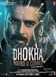 Dhokha: Round D Corner