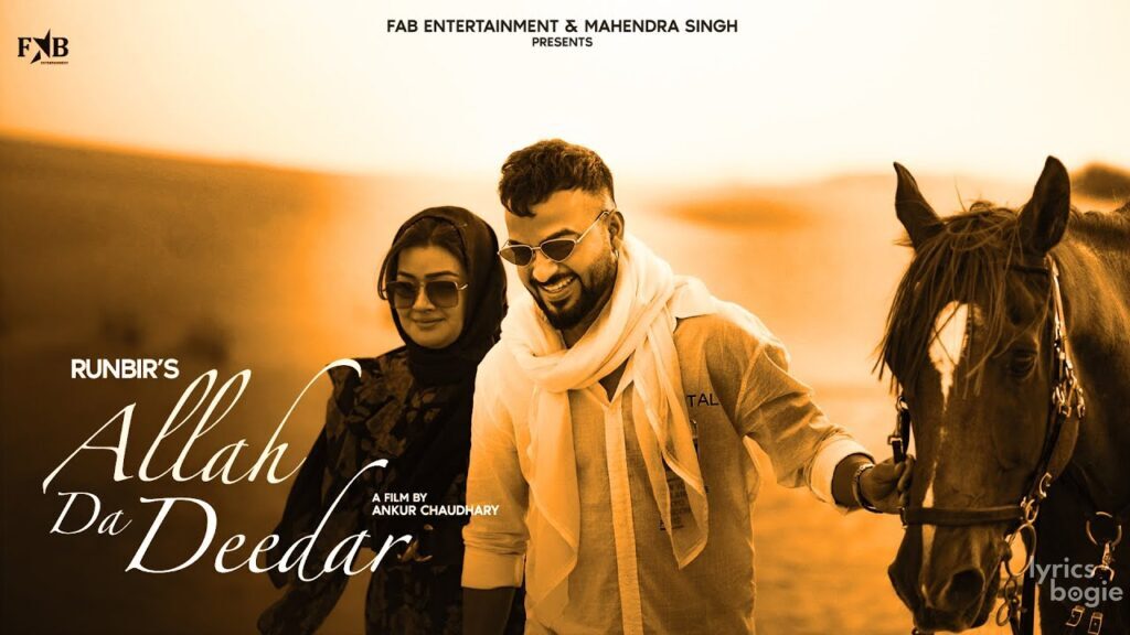 ALLAH DA DEEDAR LYRICS - Runbir - Ft. Kaur DXB, Runbir | LyricsBogie