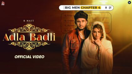 ADLA BADLI LYRICS - R Nait - Ft. Isha Sharma, R Nait | LyricsBogie