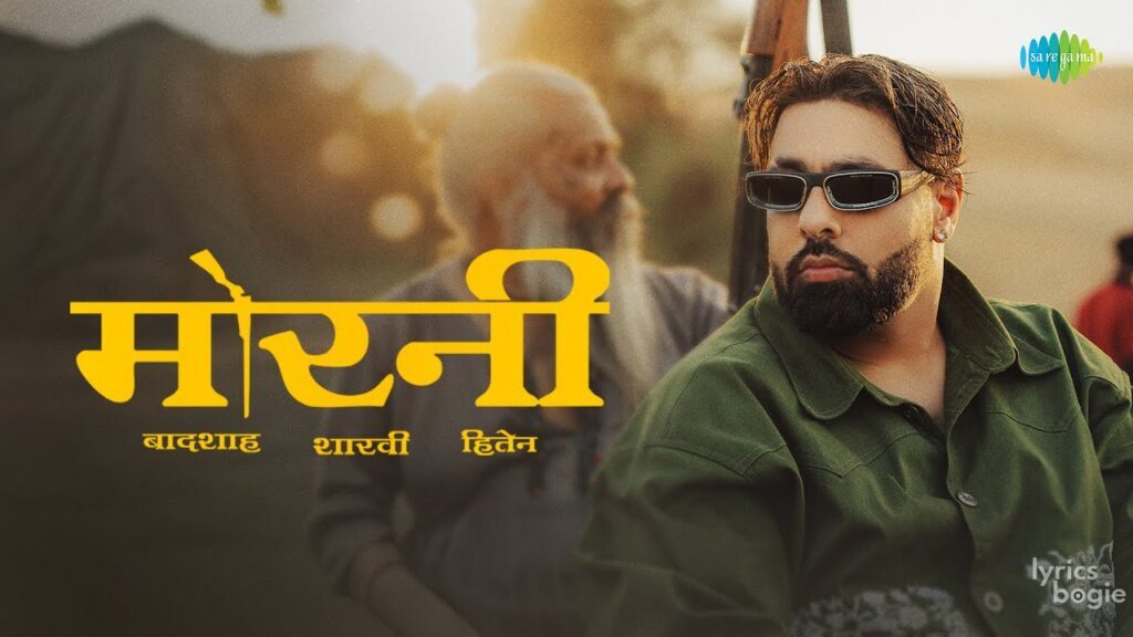 Morni Lyrics Badshah Sharvi Yadav Ft Preity Mukhundhan Badshah Lyricsbogie Morni Lyrics Badshah Sharvi Yadav Ft Preity Mukhundhan Badshah Lyricsbogie