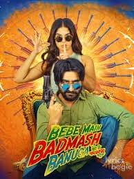 Bebe Main Badmash Banuga