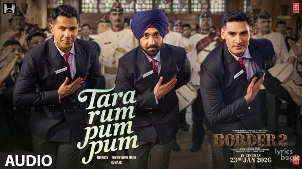 Border 2 Songs Lyrics & Videos [All Songs List]- LyricsBogie
