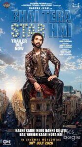 Bhai Tera Star Hai